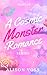 A Cosmic Monster Romance Se...