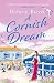 A Cornish Dream: The new he...