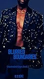 Blurred Boundaries by G.T. Dípè