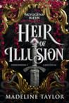 Heir of Illusion ...