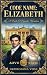 Code Name Elizabeth A Pride and Prejudice Variation by Georgiana Voss