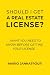 Should I Get a Real Estate License? by Mario Jannatpour