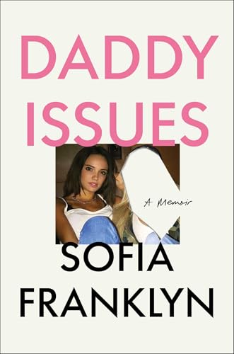 Daddy Issues: A Memoir (Hardcover)