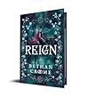 Reign by Bethan Croome