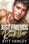 Just Friends With a Rockstar