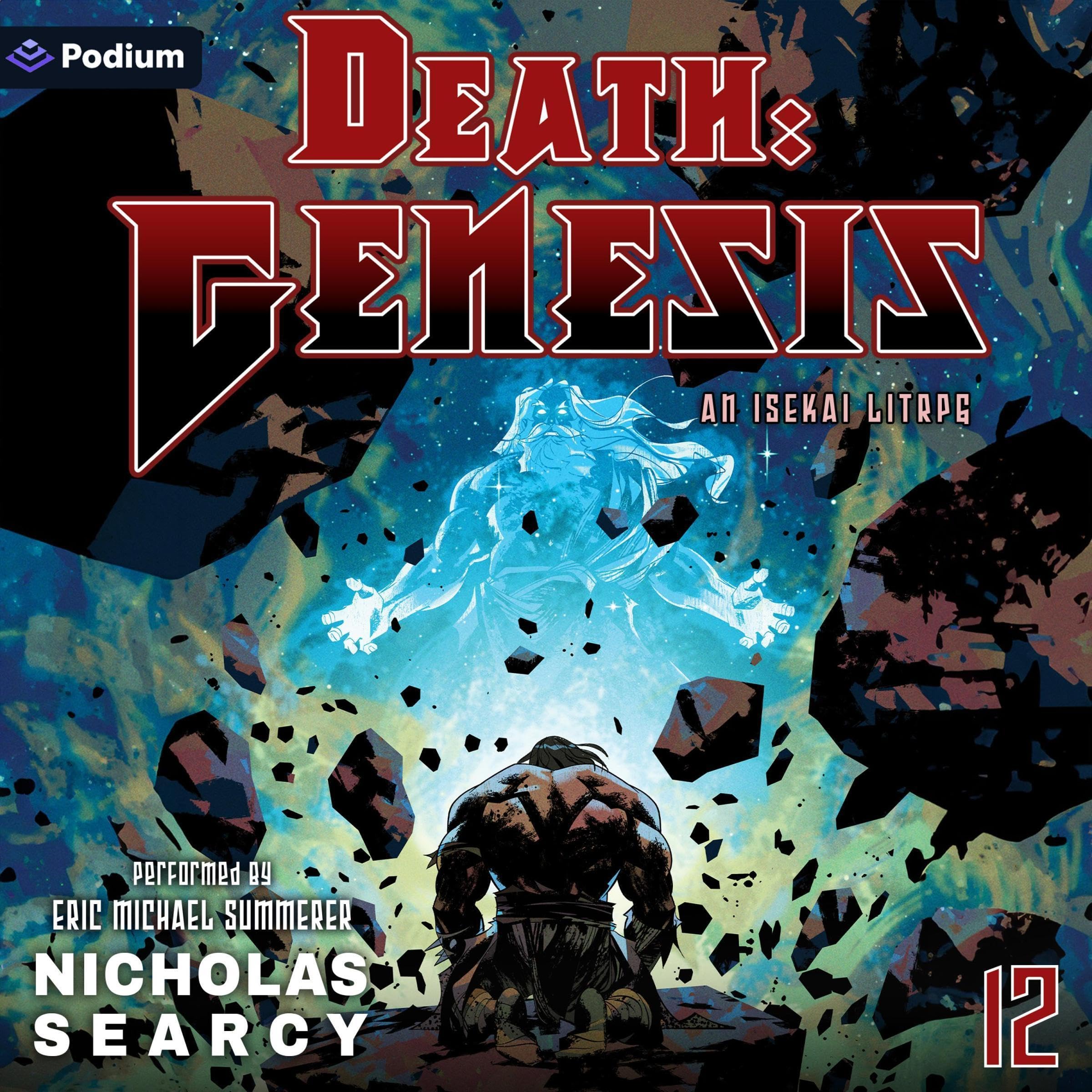 Death: Genesis 12: An Isekai LitRPG: Death: Genesis, Book 12 (Audible Audio)