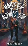 Marked by the Alpha's Son
