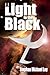 A Light in the Black