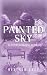 Painted Sky (The Bluefield ...