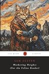 Wuthering Heights (For the Feline Reader)