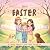The Best Easter Ever: A Sto...