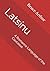 Latsínu by Bruce Arthur
