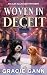 Woven in Deceit: A Clean Ch...