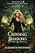 Crossing Shadows: A Paranor...