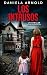 Los intrusos: Un thriller psicológico