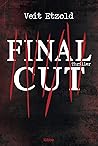 Final Cut by Veit Etzold