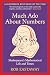 Much Ado About Numbers: Shakespeare’s Mathematical Life and Times