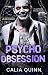 Psycho Obsession: A Dark Ha...