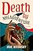 Death by Misadventure: A Novel