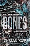 Bones: Discreet Cover Edition (Bonetti Brothers Book 5) Bones: Discreet Cover Edition (Bonetti Brothers Book 5)