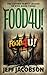 FOOD4U!: A Dark Comedy Novel