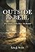 Outside the Bell: The Child...