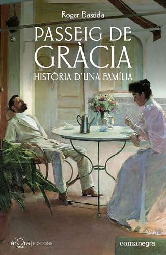 Passeig de Gràcia: Història d'una família (Kindle Edition)