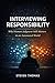 Interviewing Responsibility...