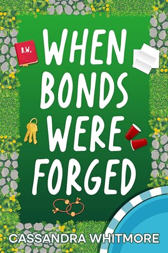When Bonds Were Forged (The Seasons of Us)