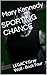 SPORTING CHANCE: LEGACY:Gray Wolf - Book Four (Gray Wolf LEGACY 4)