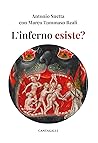 L'inferno esiste?