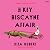 The Key Biscayne Affair: A ...