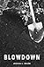 Blowdown