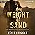 The Weight of Sand
