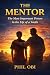 The Mentor by Phil Obi