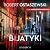 Bijatyki by Robert Ostaszewski