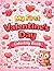 My First Valentine’s Day Co...