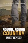 Rough, Rough Country
