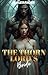 The Thorn Lord's Bride: A S...