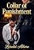 Collar of Punishment by Lorelei Allure
