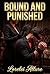 Bound and Punished by Lorelei Allure