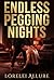 Endless Pegging Nights: Ero...
