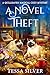 A Novel Theft: A Quillhaven...
