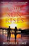 Until The Sun Ris...