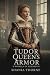 The Tudor Queen's Armor by Shania Thorne The Tudor Queen's Armor by Shania Thorne
