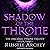 Shadow of the Throne: The O...