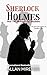 Sherlock Holmes And The Architect Of Shadows: The Game Just Entered It's Deadliest Stage (The Shadow Cases Book 2)