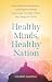 Healthy Minds, Healthy Nati...