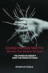 Christopher Watts Behind The Smoke Screen: The Things He Doesn't Want The World To Know