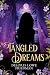 Tangled Dreams: A Novel